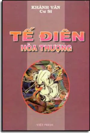 Tế Ðiên Hòa Thượng ( Tế Ðiên Tăng). VIET PRESS