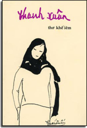 Thanh Xuân - Thơ Khế Iêm ( Tái Bản) . Tạp Chí Văn