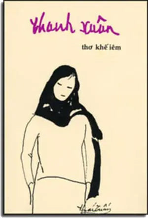 Thanh Xuân - Thơ Khế Iêm ( Tái Bản) . Tạp Chí Văn