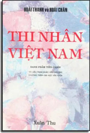 Thi Nhân Việt nam .
