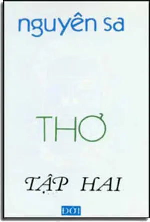 Thơ Nguyên Sa - Ðời (Tập 2). NGUYEN SA