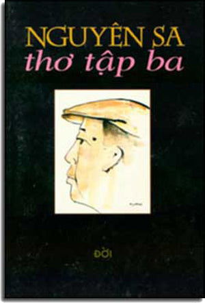 Thơ Nguyên Sa - Ðời (Tập 3). NGUYEN SA