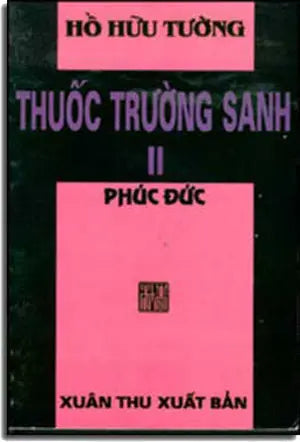 Thuốc Trường Sanh (Bộ 3 Cuốn) Thuốc Trường Sinh, Sách Trước 1975 XUAN THU
