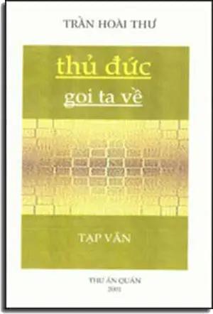 Thủ Ðức Gọi Ta Về 2001 (Tạp Văn) . THU AN QUAN