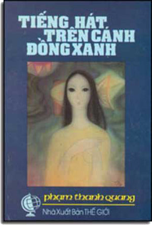 Tiếng Hát Trên Cánh Ðồng Xanh. THE GIOI