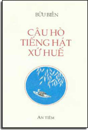 Câu Hò Tiếng Hát Xứ Huế. AN TIEM