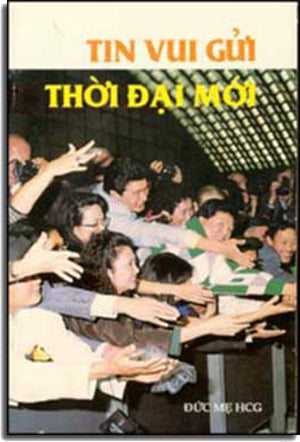 Tin Vui Gửi Thới Ðại Mới DUC ME HANG CUU GIUP