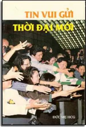 Tin Vui Gửi Thới Ðại Mới DUC ME HANG CUU GIUP