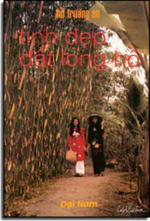 Tình Ðẹp Ðất Long Hồ.