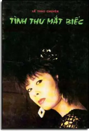Tình Thư Mắt Biếc ( Tuyển Tập Truyện Ngắn) . Sách Trước 1975 XUAN THU