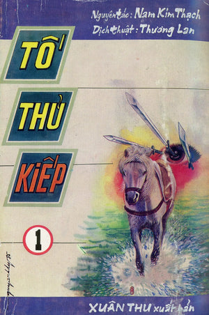 Tố Thủ Kiếp (Bộ 3 cuốn) XUÂN THU