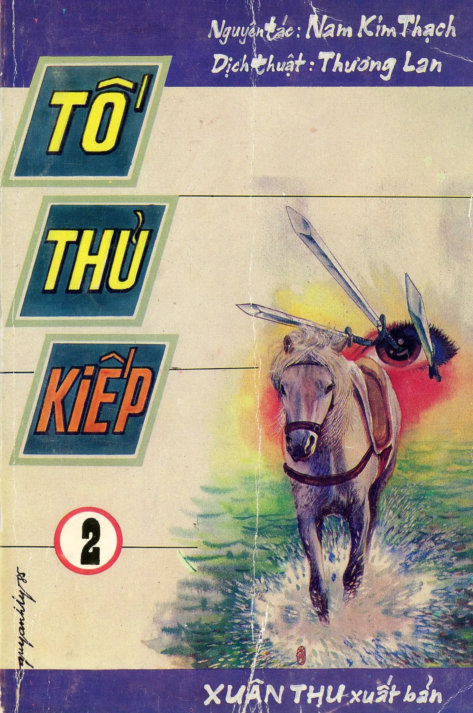 Tố Thủ Kiếp (Bộ 3 cuốn) XUÂN THU