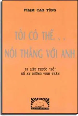 Tôi Có Thể Nói Thẳng Với Anh DAI NAM