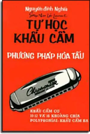 Tự Học Khẩu Cầm ( Phương Pháp Hòa Tấu ). XUAN THU