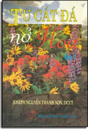 Từ Cát Ðã Nở Hoa . THANH LINH
