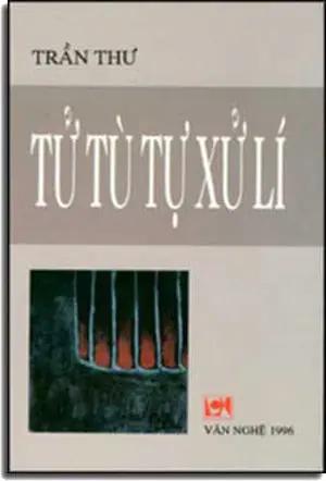 Tử Tù Tự Xử Lý . VAN NGHE