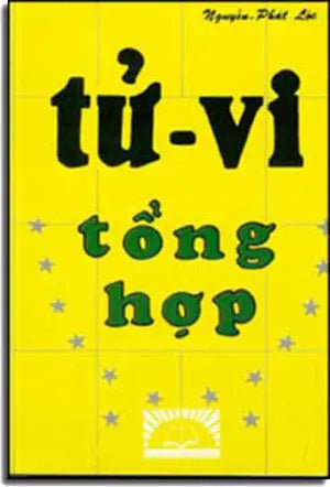 Tử Vi Tổng Hợp Trọn Bộ (Tái Bản, Chữ Rõ Ràng, Sách Trước 1975) Đại Nam