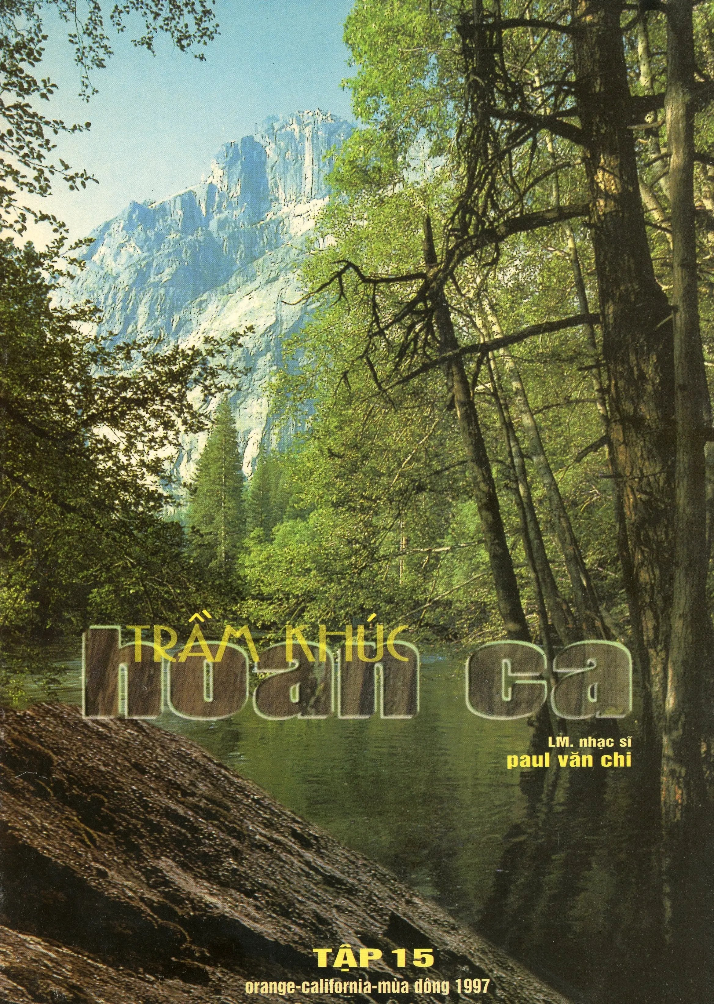 Trầm Khúc Hoan Ca - Nhạc Thánh Ca ( Tập 15 )