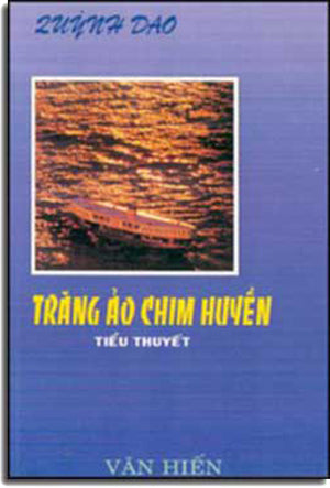 Trăng Ảo Chim Huyền ( Điệp Khúc Tình Yêu ). dai nam
