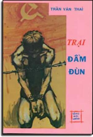 Trại Ðầm Ðùn . DAI NAM