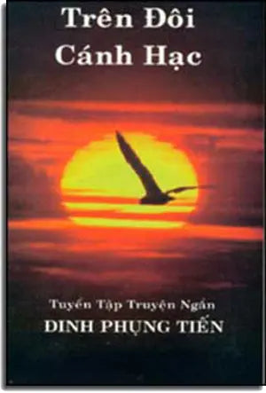 Trên Đôi Cánh Hạc (Tập Truyện Ngắn) VAN NGHE