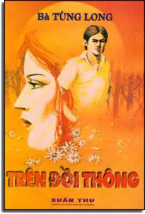 Trên Ðồi Thông . XUAN THU