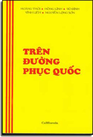 Trên Ðường Phục Quốc. California / Đại Nam