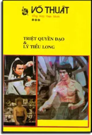 Triệt Quyền Ðạo & Lý Tiểu Long .