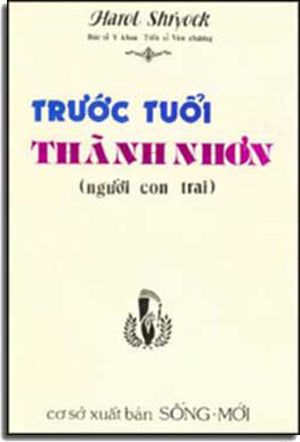 Trước Tuổi Thành Nhơn ( Người Con TRai ) . SONG MOI