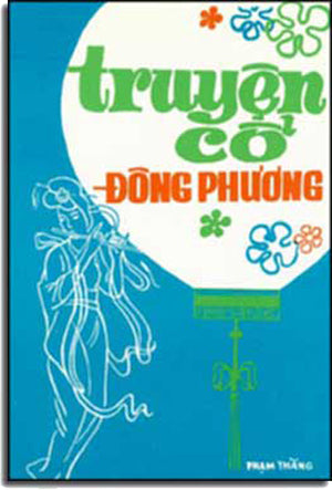 Truyện Cổ Ðông Phương XUAN THU