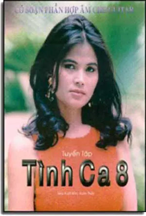 Tuyển Tập Tình Ca 8 (Có Soạn Phần Hợp Âm Cho Guitar) Xuân Thảo / Âu Ca