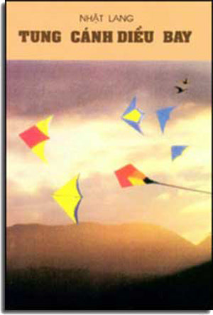 Tung Cánh Diều Bay ( Tập Truyện Ngắn ) THAI VAN DINH - VAN NGHE