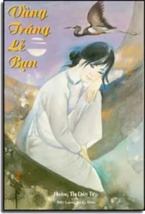 Vầng Trăng Lẻ Bạn ( Tập Truyện Ngắn ). MO LANG