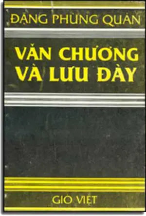 Văn Chương Và Lưu Ðầy .