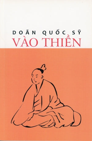 Vào Thiền (Giai Thoại Tùy Bút) Sáng Tạo