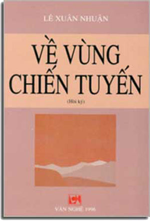 Về Vùng Chiến Tuyến (Hồi Ký) . VAN NGHE