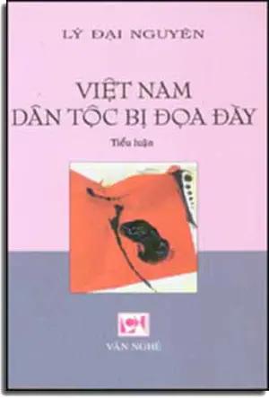 Việt Nam Dân Tộc Bị Ðọa Ðày VAN NGHE