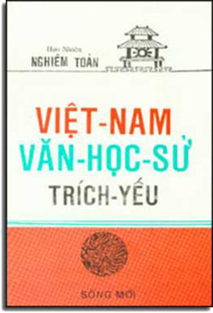 Việt Nam Văn Học Sử Trích Yếu (Chữ Rõ Ràng, Sách Trước 1975) .