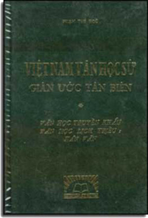 Việt Nam Văn Học Sử Giản Ước Tân Biên. (Bộ 3 Tập) ( Bià Cứng).