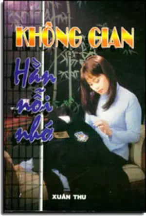 Không Gian Hằn Nổi Nhớ (Bút Ký của Một Số Anh Em Khóa 72 A, SVSQ Không Quân VN) . Xuân Thu