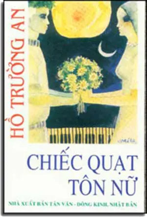 Chiếc Quạt Tôn Nữ . TAN VAN