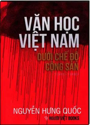 Văn Học Việt Nam Dưới Chế Ðộ Cộng Sản 1945 - 1990 (Tái Bản)