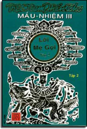 Việt Nam Hiển Thơ Màu Nhiệm 3 (Gồm 2 Cuốn, Tập 1: Lời Mẹ Gọi, Tập 2: Khuyến Tu) . NGUON SONG