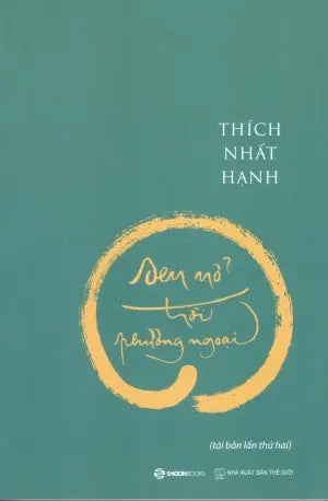 Sen Nở Trời Phương Ngoại . Thế Giới (SaigonBooks)