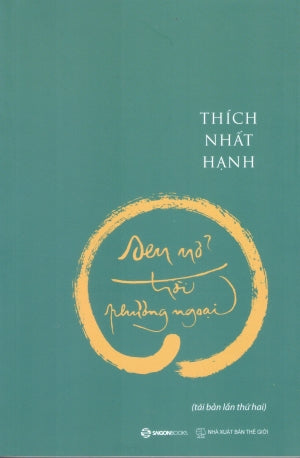 Sen Nở Trời Phương Ngoại . Thế Giới (SaigonBooks)