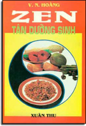 Zen Tân Dưỡng Sinh . XUAN THU