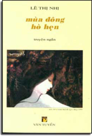 Mùa Ðông Hò Hẹn ( Tập Truyện Ngắn ) VAN TUYEN - VAN NGHE