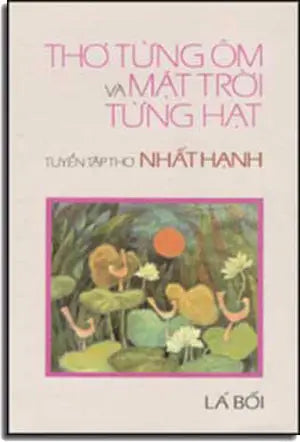 Thơ Từng Ôm Và Mặt Trời Từng Hát.