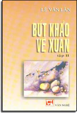 Bút Khảo Về Xuân Tập 2 .