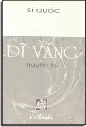Dĩ Vang Truyện Ký VIETBOOKS